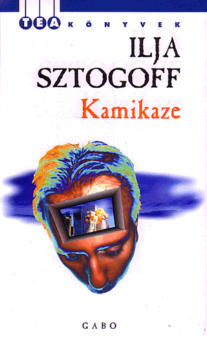 Kamikaze - SZTOGOFF ILJA | 