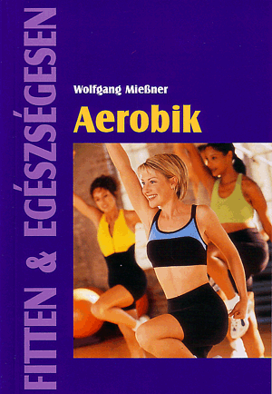 Aerobik - Wolfgang Miessner | 