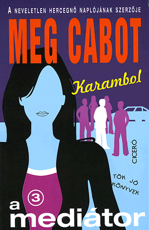 Karambol - A mediátor 3. - Meg Cabot pdf epub 