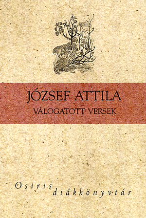 József Attila válogatott versek - József Attila | 