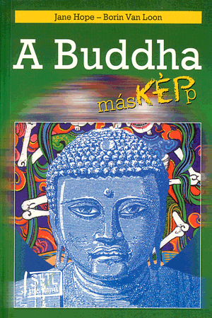 A Buddha másKÉPp - Borin Van Loon | 