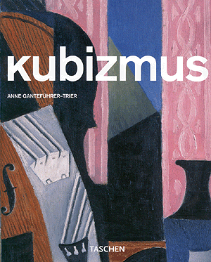 Kubizmus - Kismonográfia album - Anne Ganterführer-Trier | 