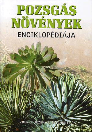 Pozsgás növények enciklopédiája - Libor Kunte | 