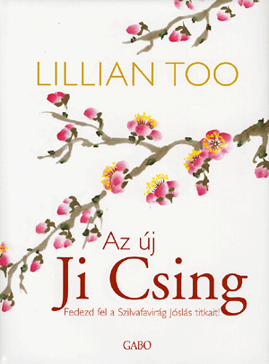Az új Ji Csing - Lillian Too | 