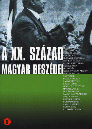 A XX.század magyar beszédei