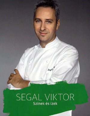 Színek és ízek - Segal Viktor | 