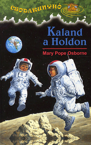 Kaland a holdon - Mary Pope Osborne | 