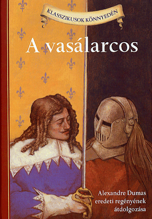 Vasálarcos - Alexandre Dumas | 