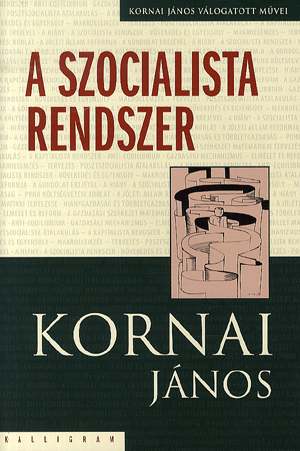 A szocialista rendszer - Kornai János | 