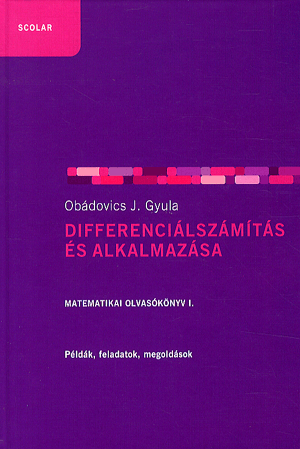 Differenciálszámítás és alkalmazása - Obádovics J. Gyula | 
