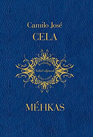 Méhkas - Camilo José Cela | 