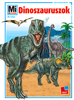 Dinoszauruszok - Mi micsoda 29. kötet