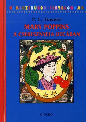 Mary Poppins  a cseresznyefa utcában