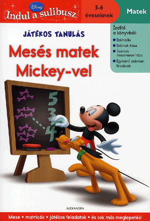 Játékos tanulás - Mesés matek Mickey-vel - 5-6 éveseknek - Joëlle Murphy | 