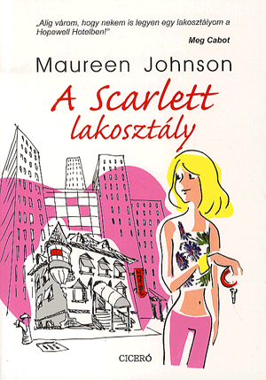 A Scarlett lakosztály - Maureen Johnson | 