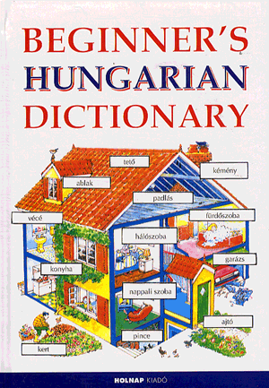 Beginner"s hungarian dictionary