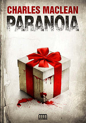 Paranoia - Charles MacLean | 