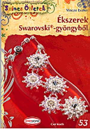 Ékszerek Swarovski-gyöngyből - Vincze Eszter pdf epub 