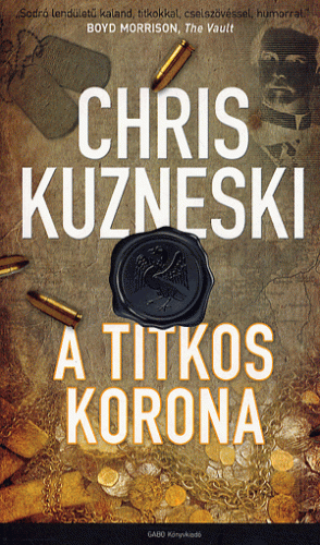 A titkos korona - Chris Kuzneski | 