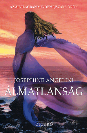 Álmatlanság - Josephine Angelini pdf epub 
