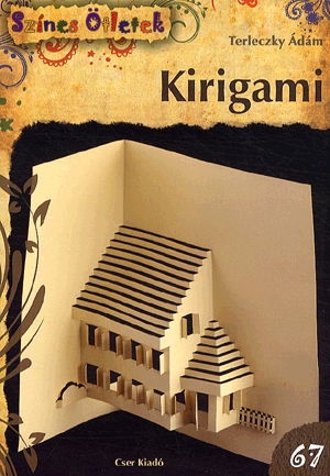 Kirigami - Színes Ötletek 67.