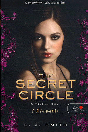 The secret circle - A Titkos Kör 1. - Lisa Jane Smith pdf epub 