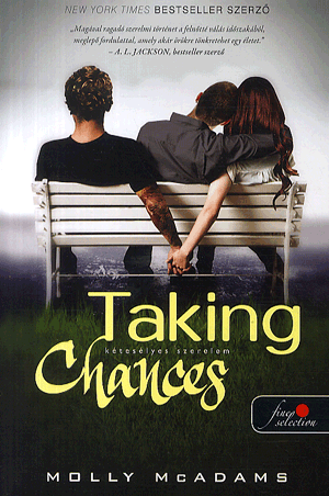 Taking chances - Kétesélyes szerelem