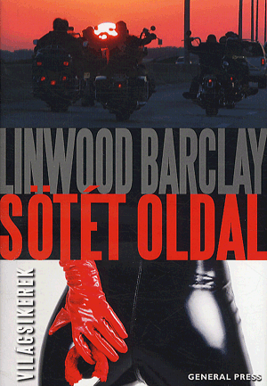 Sötét oldal - Linwood Barclay | 