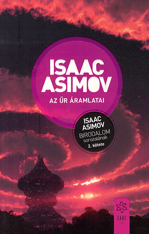 Az űr áramlatai - Isaac Asimov | 