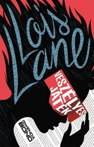 Lois Lane - Gwenda Bond | 