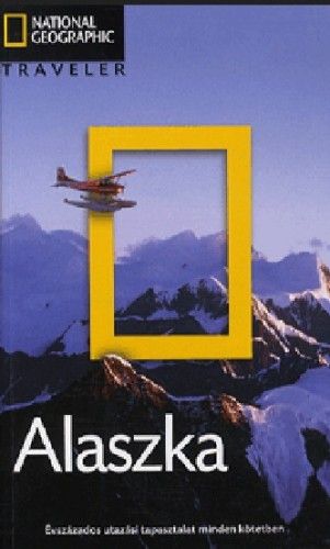 Alaszka - National Geographic - Bob Devine pdf epub 