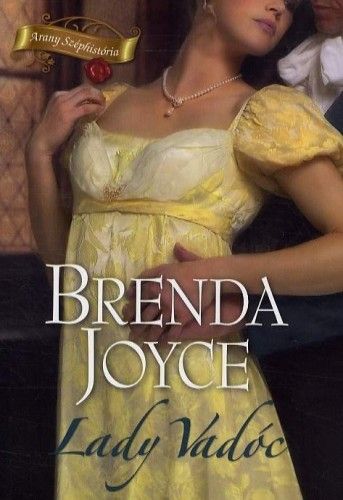 Lady Vadóc - Brenda Joyce | 