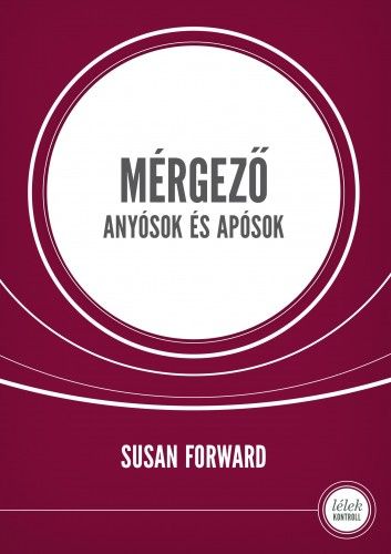 Mérgező növények - A Föld legmérgezőbb növényeinek természetrajza Leírás mérgező