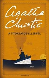 A titokzatos ellenfél - Agatha Christie | 