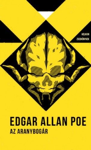 Az aranybogár - Helikon zsebkönyvek 10. - Edgar Allan Poe | 
