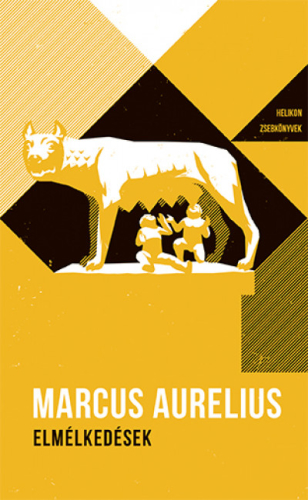 Elmélkedések - Helikon Zsebkönyvek 37. - Marcus Aurelius | 