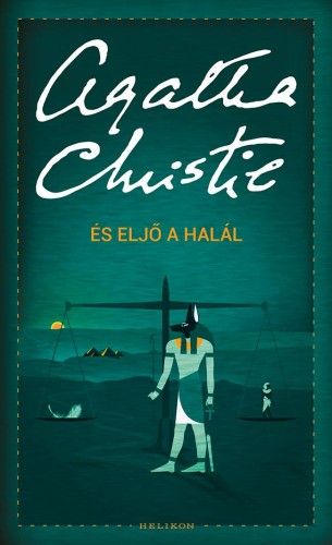 És eljő a halál - Agatha Christie | 