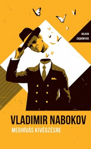 Meghívás kivégzésre - Helikon Zsebkönyvek 69. - Vladimir Nabokov | 