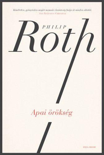 Apai örökség - Philip Roth | 