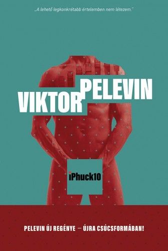 iPhuck10 - Viktor Pelevin | 