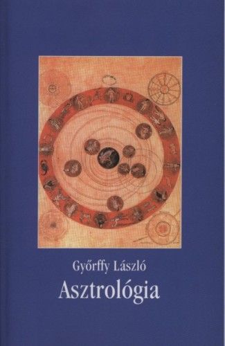Asztrológia - Győrffy László | 