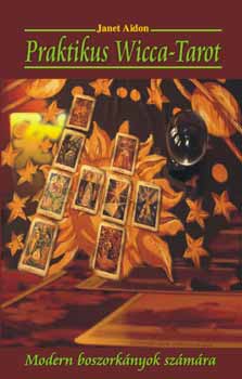 Praktikus Wicca-Tarot - Janet Aidon | 
