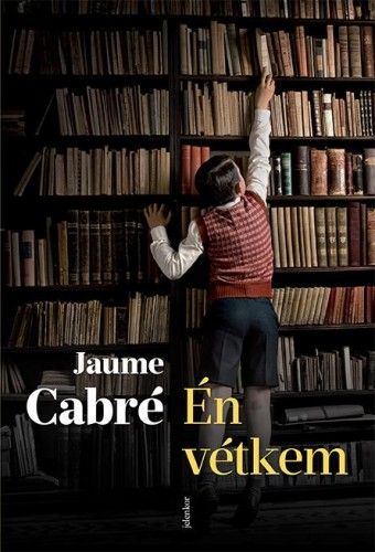 Én vétkem - Jaume Cabré | 