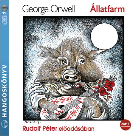 Állatfarm - Hangoskönyv - George Orwell | 