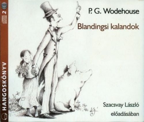 Blandingsi kalandok - Hangoskönyv - P. G. Wodehouse | 