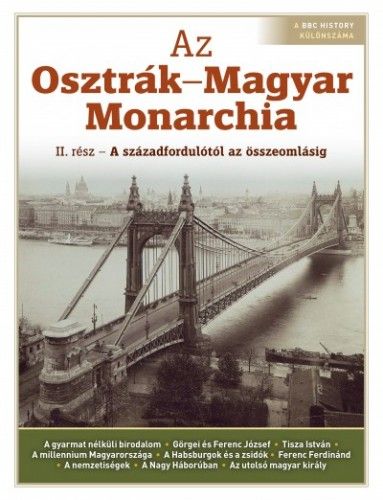 Az Oszták-Magyar Monarchia - II. rész