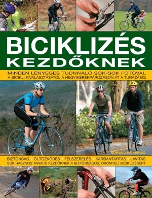 Biciklizés kezdőknek - Anne Hildyard pdf epub 
