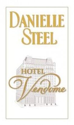 Hotel Vendome - Danielle Steel | 