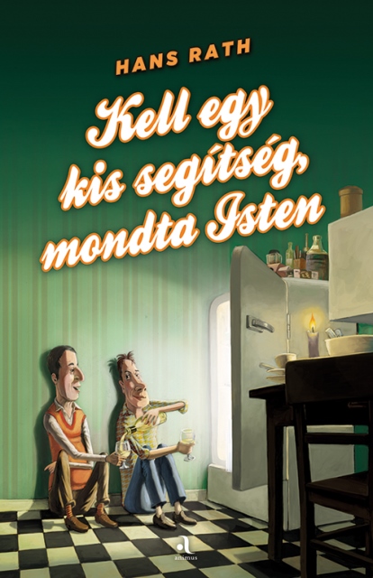 Kell egy kis segítség, mondta Isten E-KÖNYV