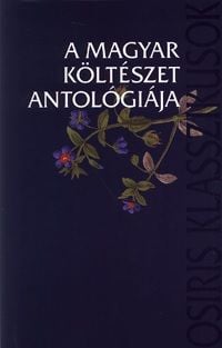 A magyar költészet antológiája - Ferencz Győző | 